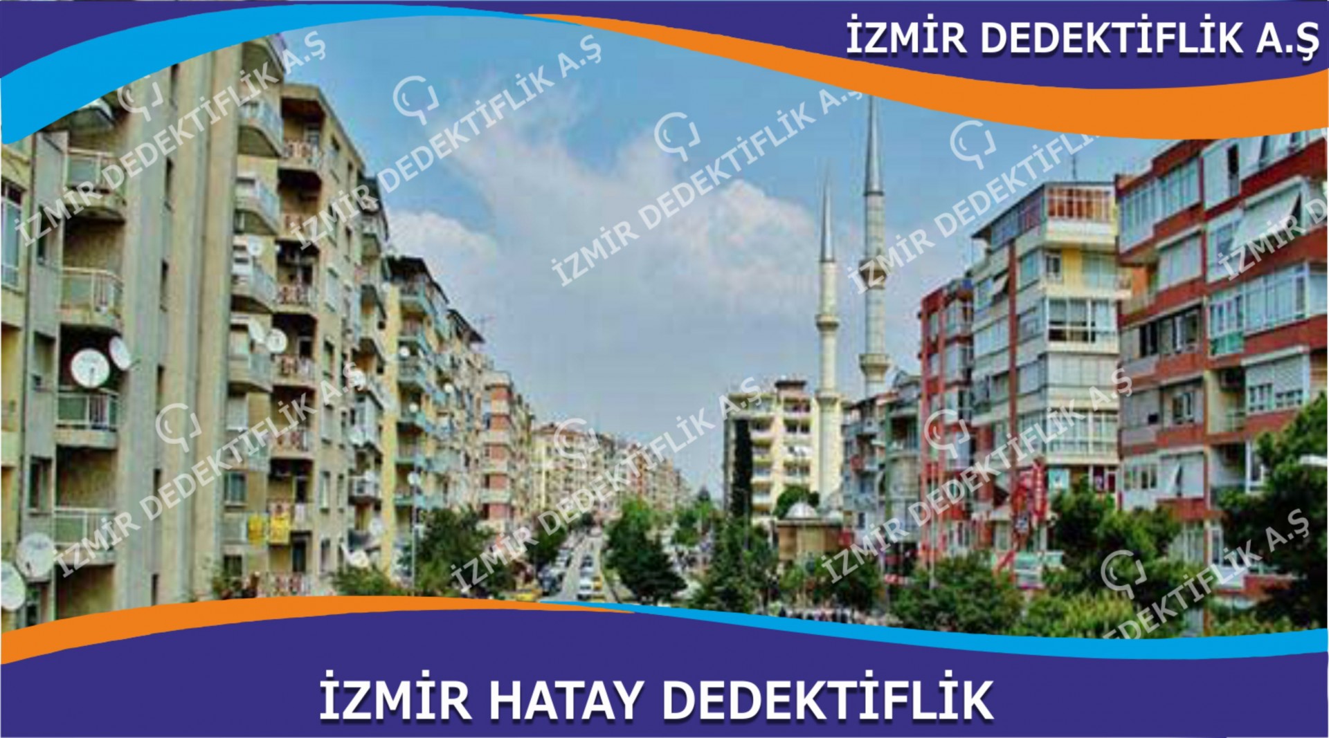 İzmir Hatay Dedektiflik