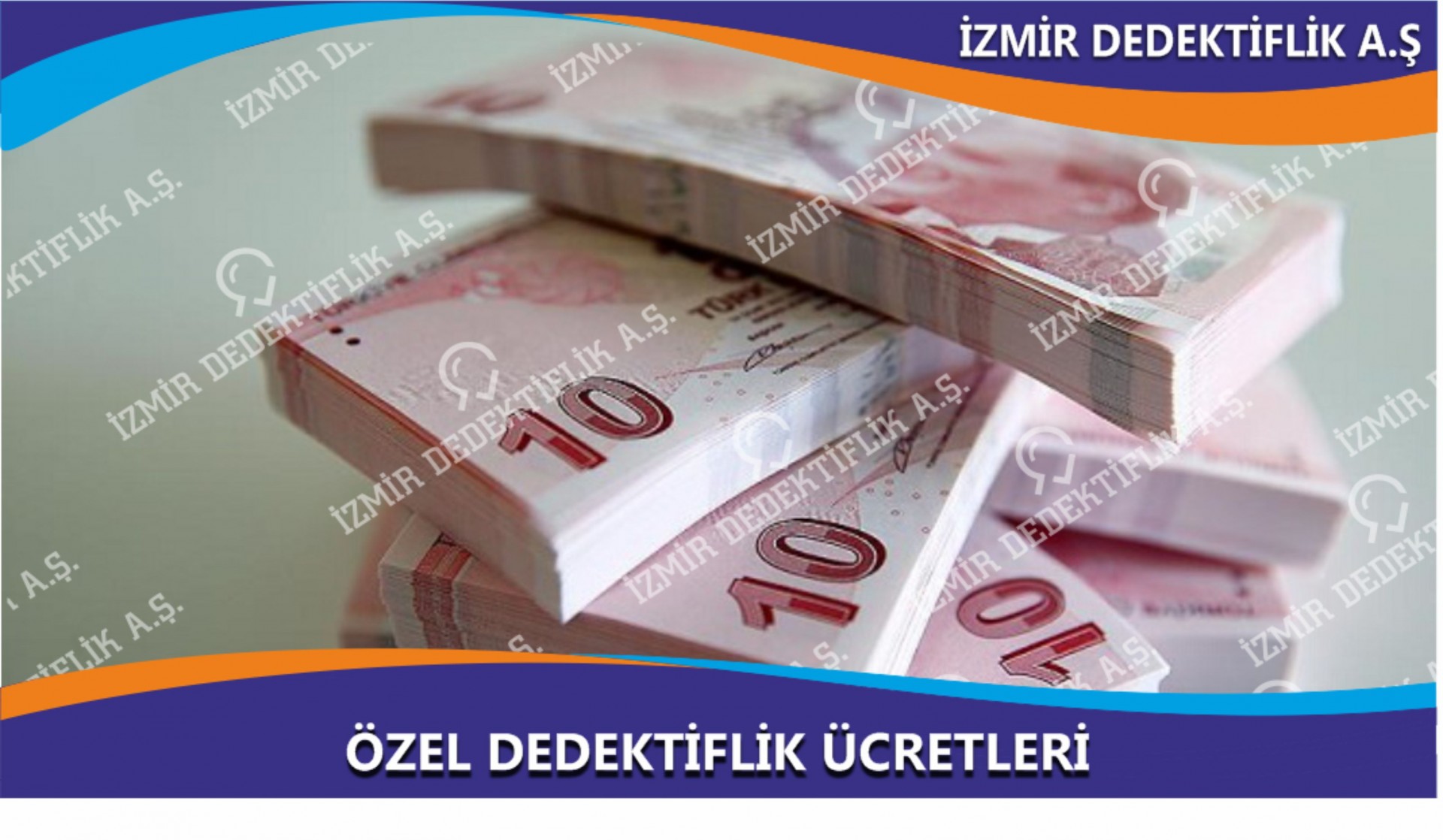 Özel Dedektiflik Ücretleri